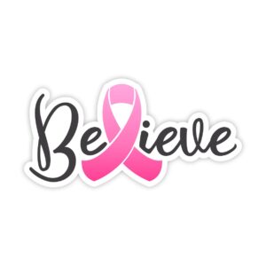 Believe Breast Cancer Ribbon