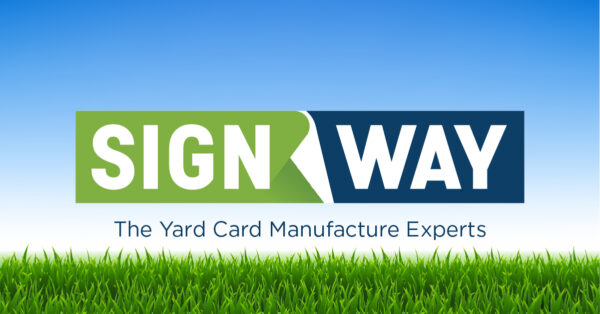 SignWay - Yard Card Manufacture Experts