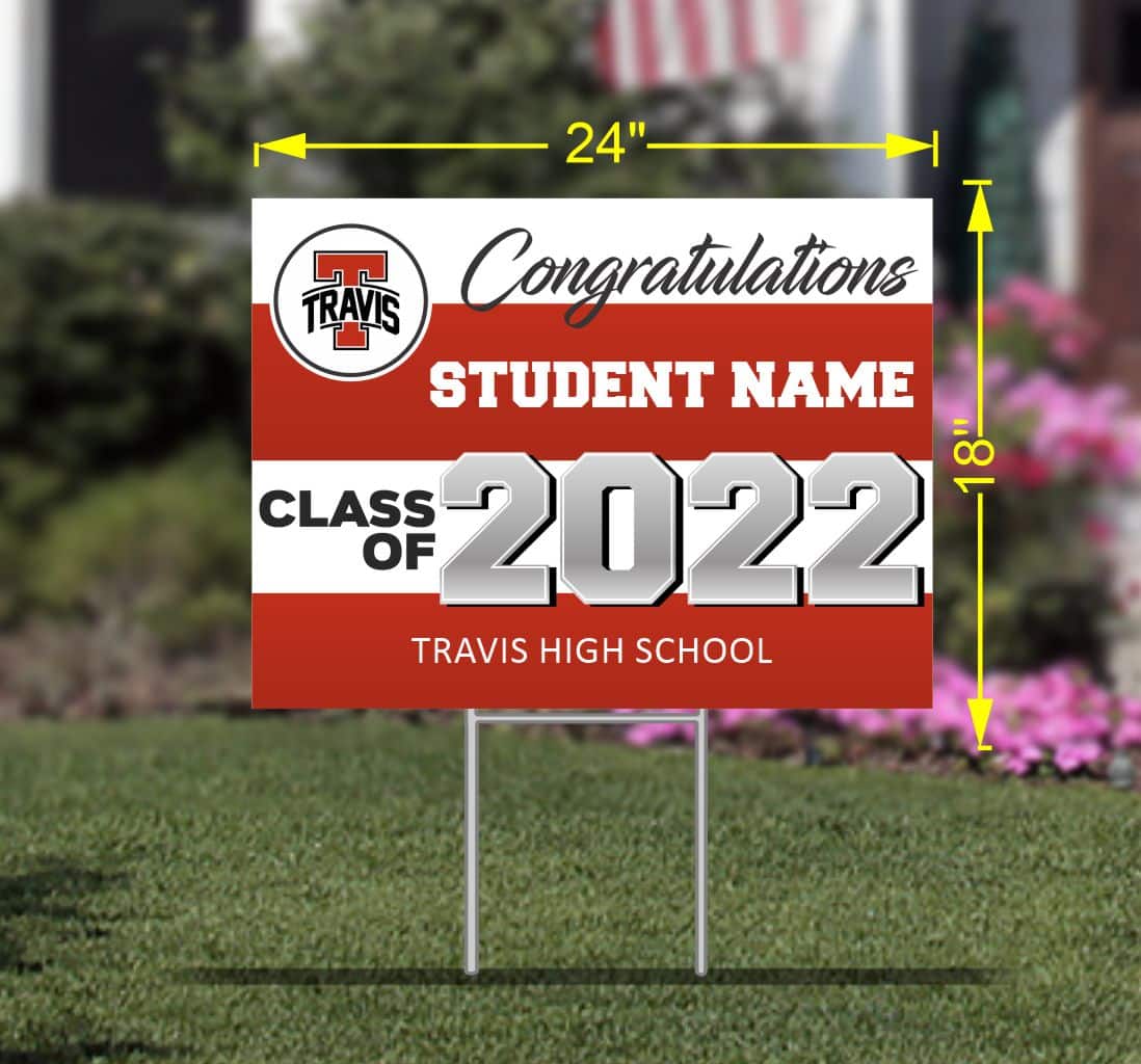 Travis High School Seniors 1 SignWay