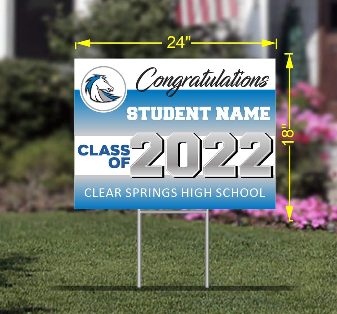 Clear Springs High School Seniors 1 SignWay