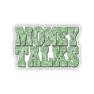 Money Talks