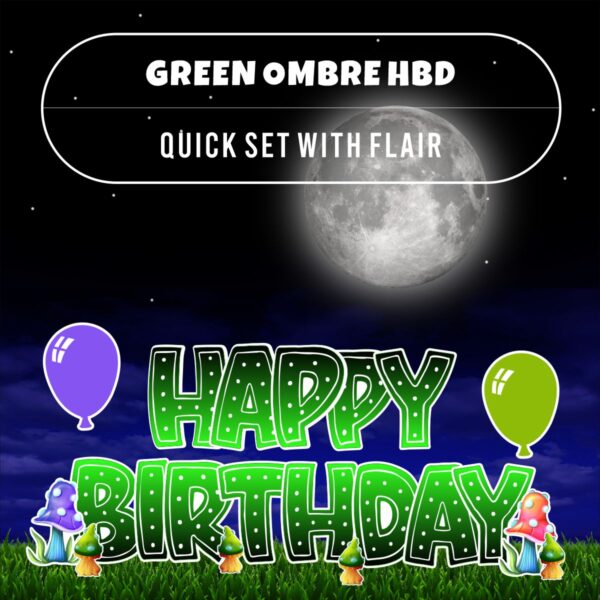 Green Ombre HBD